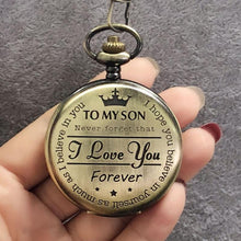 Laden Sie das Bild in den Galerie-Viewer, &quot;To My Son&quot; Quarz-Taschenuhr
